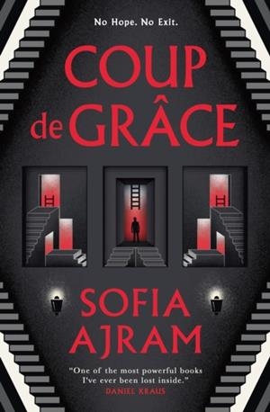 COUP DE GRACE | 9781803369624 | SOFIA AJRAM