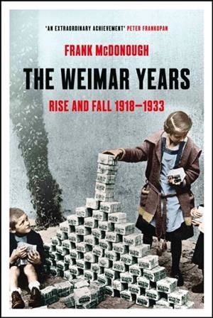 THE WEIMAR YEARS | 9781803284798 | FRANK MCDONOUGH