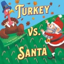 TURKEY VS. SANTA | 9780316574556 | TODD TARPLEY