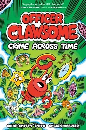 OFFICER CLAWSOME 02: CRIME ACROSS TIME | 9780008606916 | BRIAN SMITH
