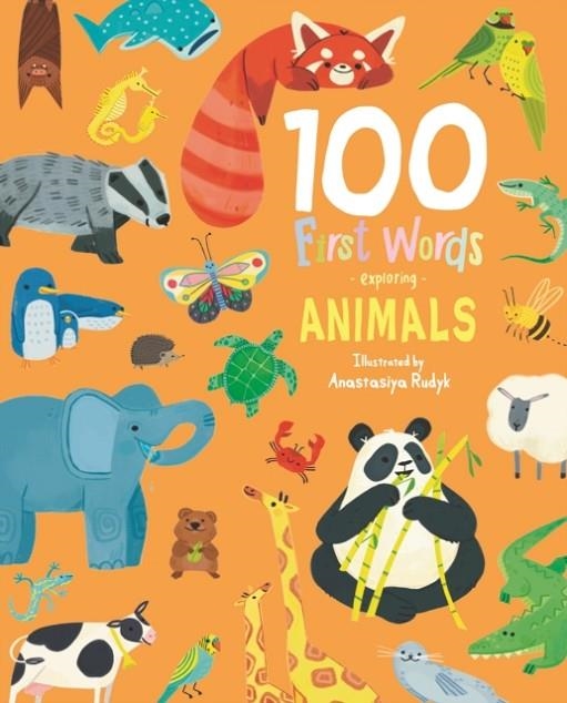 100 FIRST WORDS EXPLORING ANIMALS | 9781802633603 | VARIOUS