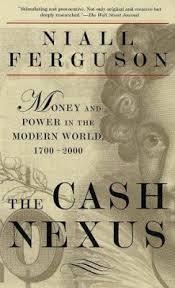 CASH NEXUS, THE | 9780465023264 | NIALL FERGUSON