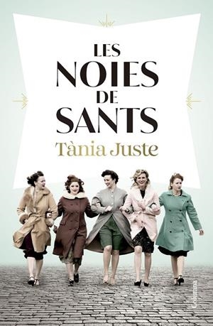 LES NOIES DE SANTS | 9788466432276 | TÀNIA JUSTE