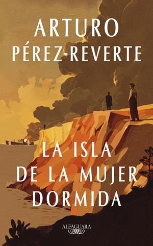 LA ISLA DE LA MUJER DORMIDA | 9788410299634 | ARTURO PÉREZ-REVERTE
