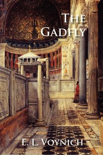 THE GADFLY | 9781934169117 | E L VOYNICH