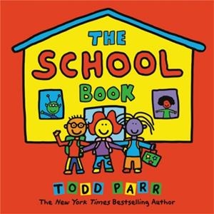 THE SCHOOL BOOK (HB) | 9780316423809 | TOD PARR