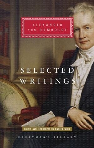 SELECTED WRITINGS | 9781841593876 | ALEXANDER VON HUMBOLDT