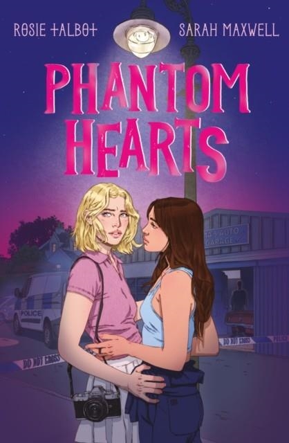 PHANTOM HEARTS | 9780702333408 | ROSIE TALBOT, SARAH MAXWELL
