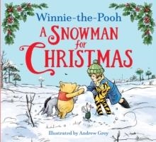 WINNIE-THE-POOH A SNOWMAN FOR CHRISTMAS | 9780008663452 | DISNEY