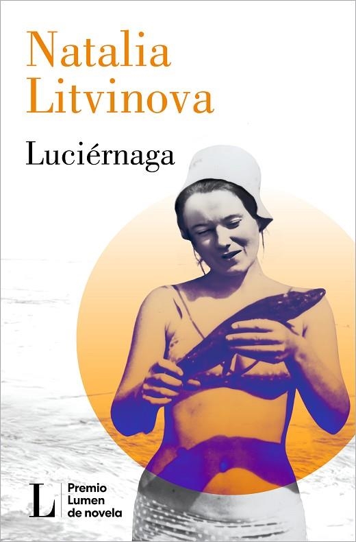 LUCIÉRNAGA (PREMIO LUMEN 2024) | 9788426426864 | NATALIA LITVINOVA