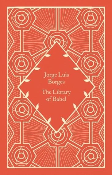 THE LIBRARY OF BABEL | 9780241630860 | JORGE LUIS BORGES