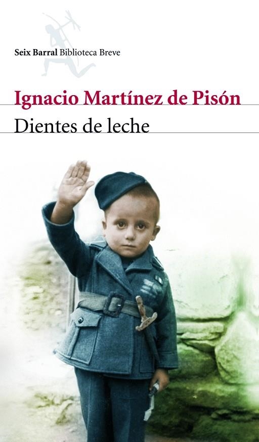 DIENTES DE LECHE | 9788432212475 | Martínez de Pisón, Ignacio