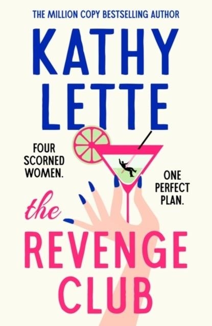 THE REVENGE CLUB | 9781035901289 | KATHY LETTE