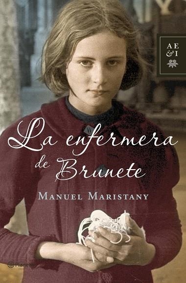 LA ENFERMERA DE BRUNNETE | 9788408068860 | Maristany, Manuel