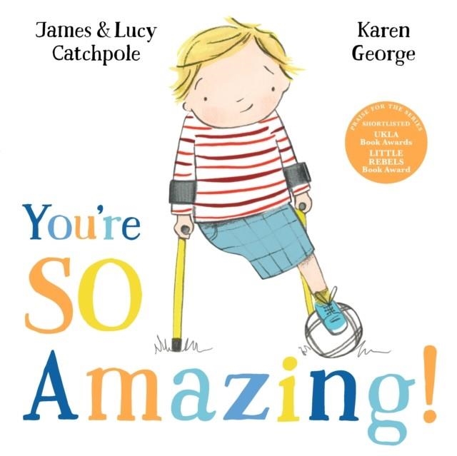 YOU'RE SO AMAZING! | 9780571376001 | JAMES CATCHPOLE