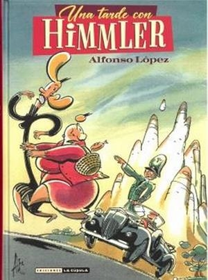 UNA TARDE CON HIMMLER | 9788418809477 | ALFONS LÓPEZ