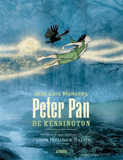 PETER PAN DE KENSINGTON | 9788419670861 | MUNUERA, JOSÉ LUIS