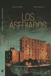 LOS ASEDIADOS | 9788412655100 | BIZZARRI, VINCENZO;NARDELLA, STEFANO