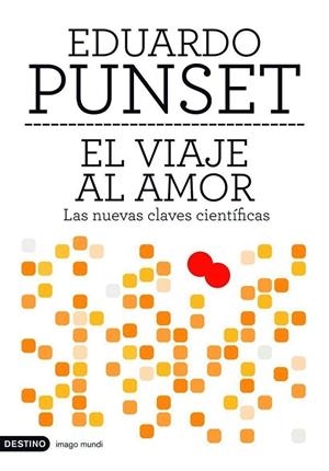 EL VIAJE AL AMOR | 9788423339617 | Punset, Eduardo