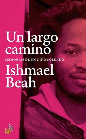 UN LARGO CAMINO | 9788412657609 | BEAH, ISHMAEL