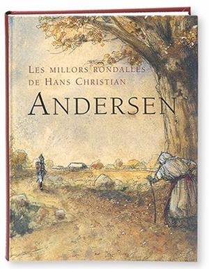 ELS MILLORS CONTES DE HANS CHRISTIAN ANDERSEN | 9788498250138 | Andersen, Hans Christian