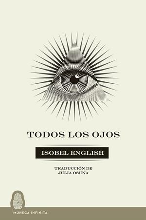 TODOS LOS OJOS | 9788412595697 | ENGLISH, ISOBEL