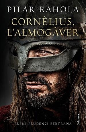 CORNÈLIUS, L'ALMOGÀVER | 9788466432375 | PILAR RAHOLA