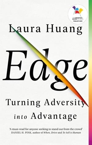 EDGE : TURNING ADVERSITY INTO ADVANTAGE | 9780349422282 | LAURA HUANG