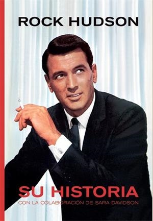 ROCK HUDSON | 9788412379143 | HUDSON, ROCK/DAVIDSON, SARA