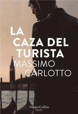 CAZA DE EL TURISTA | 9788491392163 | CARLOTTO MASSIM