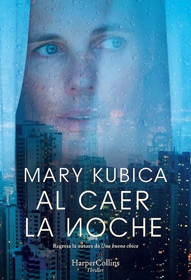 AL CAER LA NOCHE | 9788491394327 | KUBICA MARY