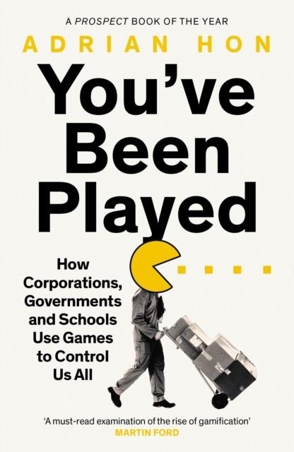 YOU'VE BEEN PLAYED | 9781800751996 | ADRIAN HON