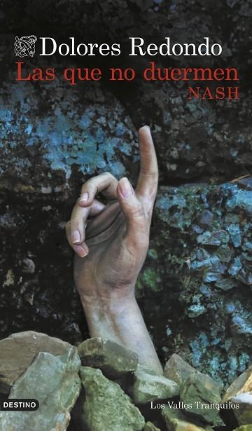 LAS QUE NO DUERMEN NASH | 9788423366484 | DOLORES  REDONDO