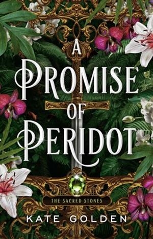 A PROMISE OF PERIDOT | 9781529434095 | KATE GOLDEN