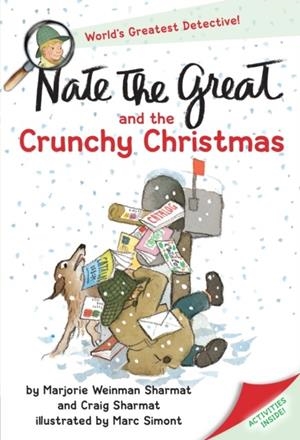 NATE THE GREAT AND THE CRUNCHY CHRISTMAS (NATE THE GREAT) | 9780440412991 | MARJORIE WEINMAN SHARMAT
