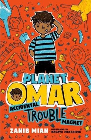 PLANET OMAR 01: ACCIDENTAL TROUBLE MAGNET (HB) | 9780593109212 | ZANIB MIAN