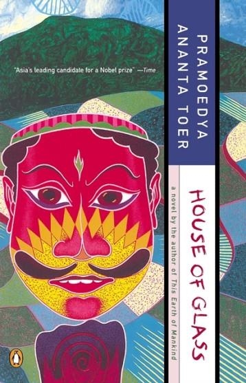 HOUSE OF GLASS (BURU QUARTET #4) | 9780140256796 | TOER, PRAMOEDYA ANANTA