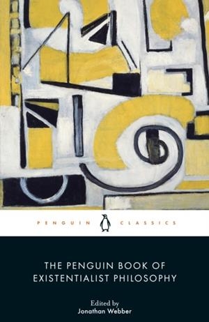THE PENGUIN BOOK OF EXISTENTIALIST PHILOSOPHY | 9780241645413 | VARIOUS AUTHORS
