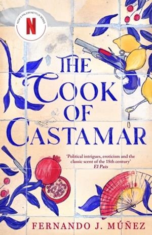 THE COOK OF CASTAMAR | 9781803285627 | FERNANDO J MUÑEZ