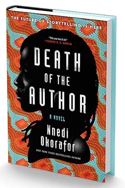 DEATH OF THE AUTHOR | 9780063445789 | NNEDI OKORAFOR