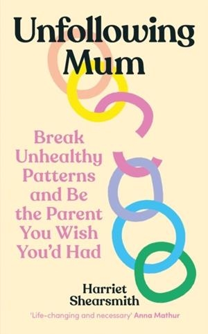 UNFOLLOWING MUM | 9781785045172 | HARRIET SHEARSMITH