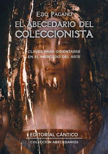 EL ABECEDARIO DEL COLECCIONISTA | 9788410288065 | EZIO PAGANO