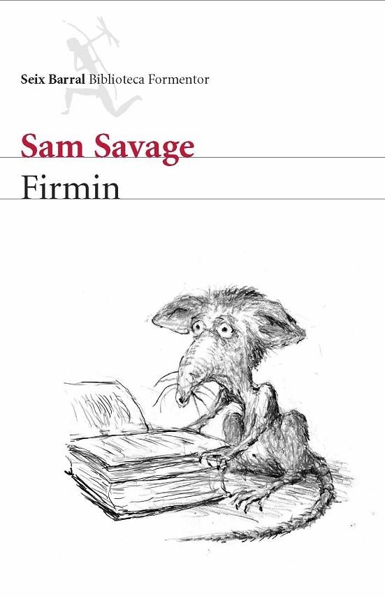 FIRMIN | 9788432228247 | Savage, Sam