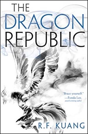 THE DRAGON REPUBLIC | 9780062662637 | R F KUANG