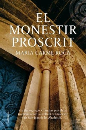 EL MONESTIR PROSCRIT | 9788466409056 | Roca, Maria Carme