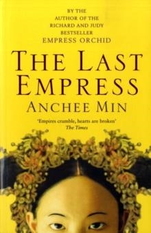 LAST EMPRESS | 9780747593164 | ANCHEE MIN