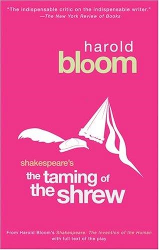 TAMING OF THE SHREW | 9781594480904 | HAROLD BLOOM