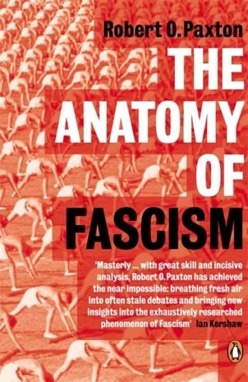 THE ANATOMY OF FASCISM | 9780141014326 | ROBERT PAXTON