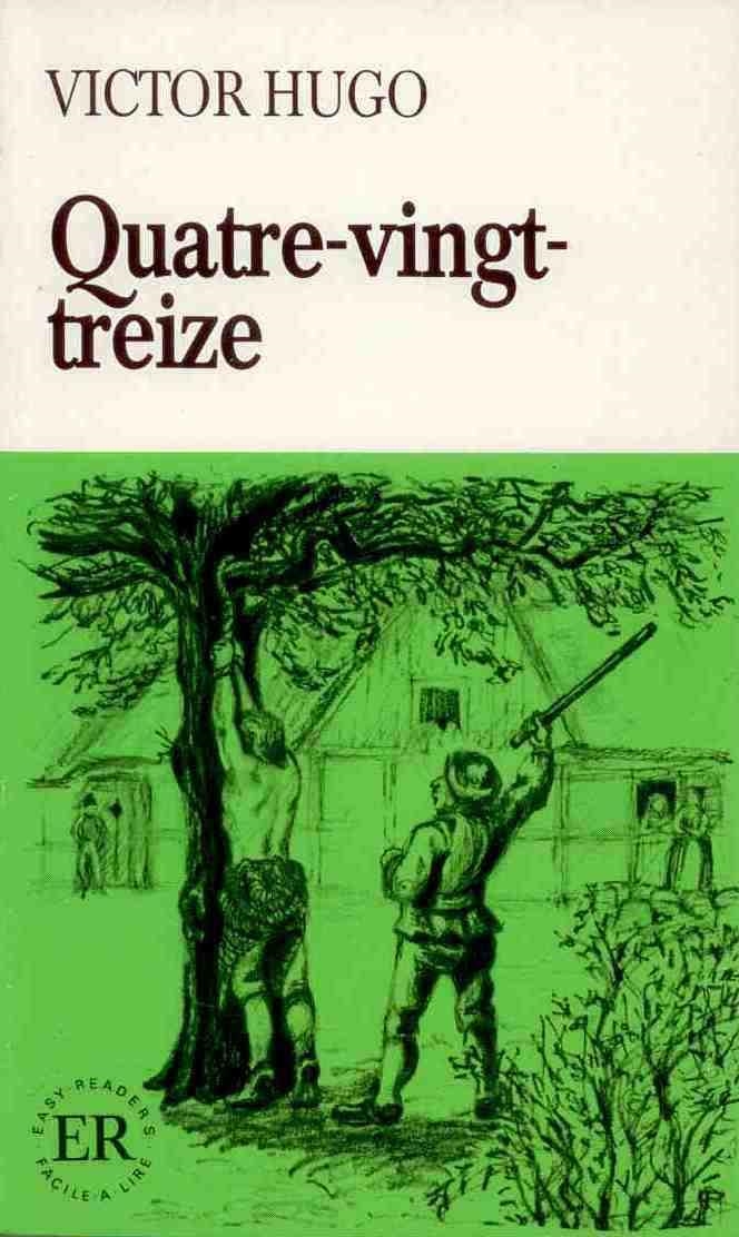 QUATRE - VINGT - TREIZE | 9788711073988 | VICTOR HUGO