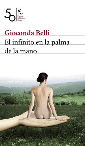 EL INFINITO EN LA PALMA DE LA MANO | 9788432212499 | Belli, Gioconda